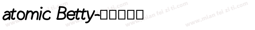 atomic Betty字体转换